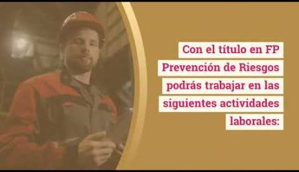 Descubre los puestos de trabajo y el sueldo de un titulado en el Curso de FP Prevención de Riesgos: