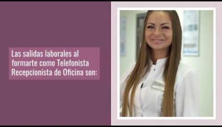 Formarte como Telefonista Recepcionista de Oficina: salidas profesionales y cuál será tu salario